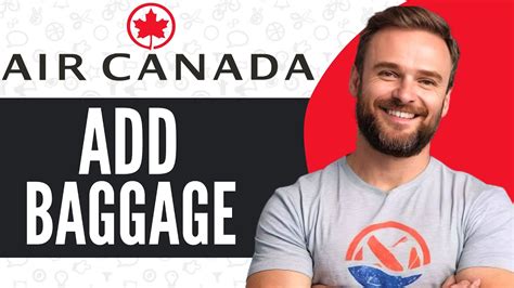 how to add baggage in air canada